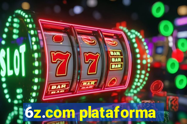 6z.com plataforma